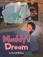 Maddy's Dream 1662464096 Book Cover