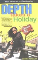 Depth Takes a Holiday 1573226114 Book Cover