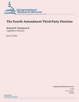 The Fourth Amendment Third-Party Doctrine 1503009068 Book Cover