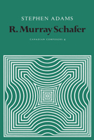 R. Murray Schafer (Toronto Old English Series) 0802055710 Book Cover