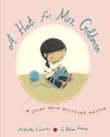 A Hat for Mrs. Goldman: A Story About Knitting and Love 0553497103 Book Cover