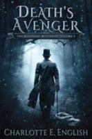 Death's Avenger: The Malykant Mysteries, Volume 2 9492824051 Book Cover