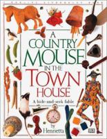 Country Mouse in the Town House 0789400219 Book Cover
