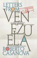 LETTERS FROM VENEZUELA: On liberty, sovereignty, and development— Tools for the discerning citizen B0H4CW2XG4 Book Cover