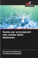 Guida per principianti allo studio delle diatomee 6209361285 Book Cover