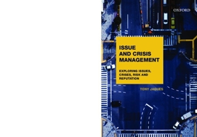Issues and Crisis Management: Exploring Issues, Crises, Risk and Reputation 0195529081 Book Cover