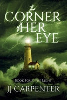 The Light: The Corner of Her Eye 064863762X Book Cover