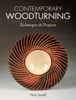 Contemporary Woodturning 1600857760 Book Cover