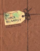 The Luna Blanket 1514477262 Book Cover