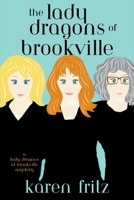 The Lady Dragons of Brookville: Library Edition B0CPJHHVTG Book Cover