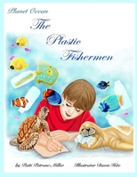 The Plastic Fishermen 1544149220 Book Cover