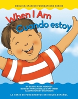 When I Am/Cuando estoy 1945296089 Book Cover