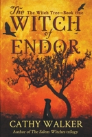 The Witch of Endor: The Witch Tree Book One 1739036700 Book Cover