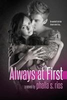 Always at First 1499354401 Book Cover