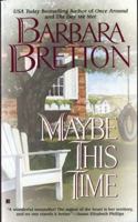 Maybe This Time 042514724X Book Cover