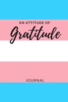 An Attitude For Gratitude (The Rainbow Series) 1695044207 Book Cover
