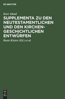 Supplementa Zu Den Neutestamentlichen Und Den Kirchengeschichtlichen Entwürfen 3110121425 Book Cover