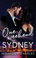 One Weekend in Sydney B0F7QM94VM Book Cover