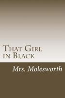 That Girl in Black 1516904753 Book Cover
