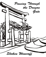 Passing through the Dragon Gate 1087918146 Book Cover