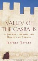 Valley of the Casbahs 0349115362 Book Cover