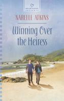 Winning Over the Heiress 037348769X Book Cover