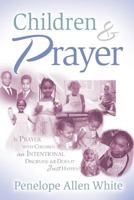 Children and Prayer 1591608015 Book Cover
