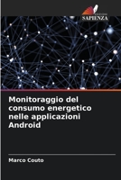 Monitoraggio del consumo energetico nelle applicazioni Android 6206187020 Book Cover