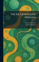The De Generative Diseases 1025590457 Book Cover