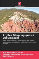 Argiles Géophagiques à Lubumbashi (Portuguese Edition) 6208996619 Book Cover