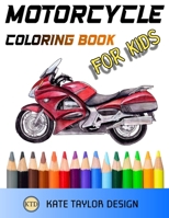 Motorcycle coloring book for kids: Classic Motorcycles coloring book B0BQXY2RP5 Book Cover