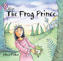 The Frog Prince: Band 00/Lilac (Collins Big Cat) 000741272X Book Cover