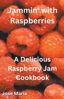 Jammin' with Raspberries B0CSXJG56P Book Cover