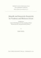 Aktuelle Und Historische Seismizitat Im Vorderen Und Mittleren Orient: Einfuhrung in Die Tavo-Karte a II 13: Vordere Orient. Seismotektonik Und Geschi 3882265337 Book Cover