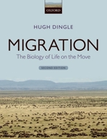 Migration: The Biology of Life on the Move 0195097238 Book Cover