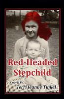 Redheaded Stepchild 149365375X Book Cover