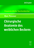 Chirurgische Anatomie Des Weiblichen Beckens 3110169967 Book Cover