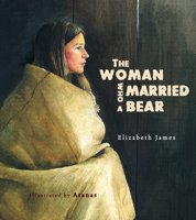 The Woman Who Married a Bear 192701865X Book Cover