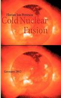 Cold Nuclear Fusion: Germany 2012 3848228521 Book Cover