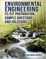 Environmental Engineering FE/EIT Preparation Sample Questions and Solutions 1532827237 Book Cover