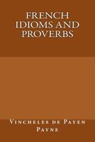 French Idioms and Proverbs 9390382173 Book Cover