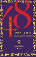 The 48 Laws of Power in Practice 3732387135 Book Cover