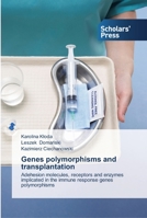 Genes polymorphisms and transplantation 3639515439 Book Cover