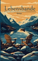 Lebensbande: Roman 3769390202 Book Cover