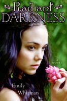 Radiant Darkness 0061724491 Book Cover