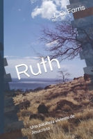 Ruth: Una parábola viviente de Jesucristo (Spanish Edition) 0983477434 Book Cover