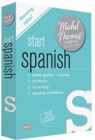 Start Spanish (Learn Spanish with the Michel Thomas Method) 1473692768 Book Cover