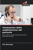 Valutazione della soddisfazione del paziente (Italian Edition) 6200675546 Book Cover