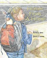 Homer Finds a Home 1500617121 Book Cover
