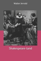 Shakespeareland 1355861594 Book Cover